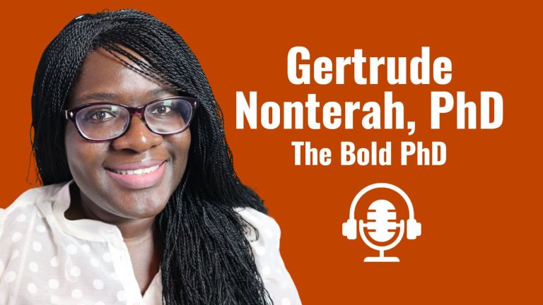 Dr. Gertrude Nonterah smiling with glasses and a white polka dot blouse. Text reads: "Gertrude Nonterah, PhD of The Bold PhD" There is an icon of a microphone with headphones.