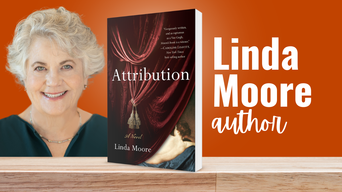 Author Linda Moore on Attribution, a Novel about a PhD Student