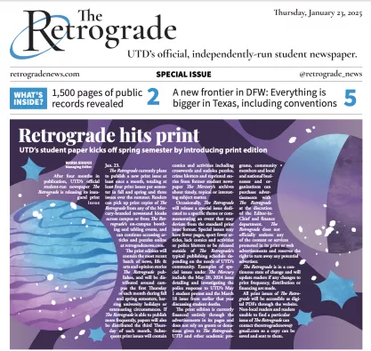 Front page of the first issue of The Retrograde independent student newspaper at UT Dallas Jan 21 2025