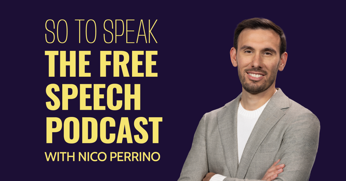 So to Speak: The Free Speech Podcast