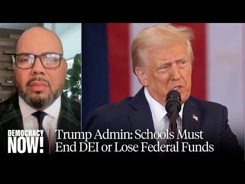 “Will Universities Surrender or Resist?” Scholar Slams Trump’s Threat to Defund Universities (Democracy Now!)