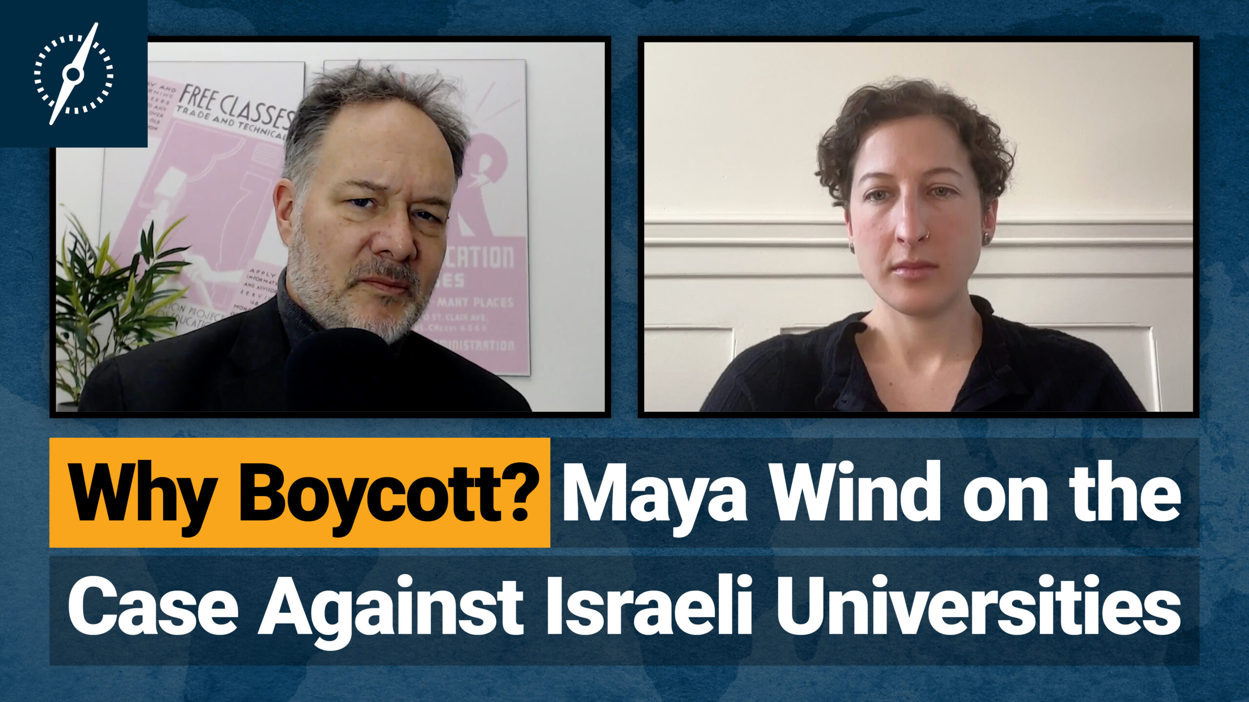 Why Boycott? Maya Wind on the Case Against Israeli Universities