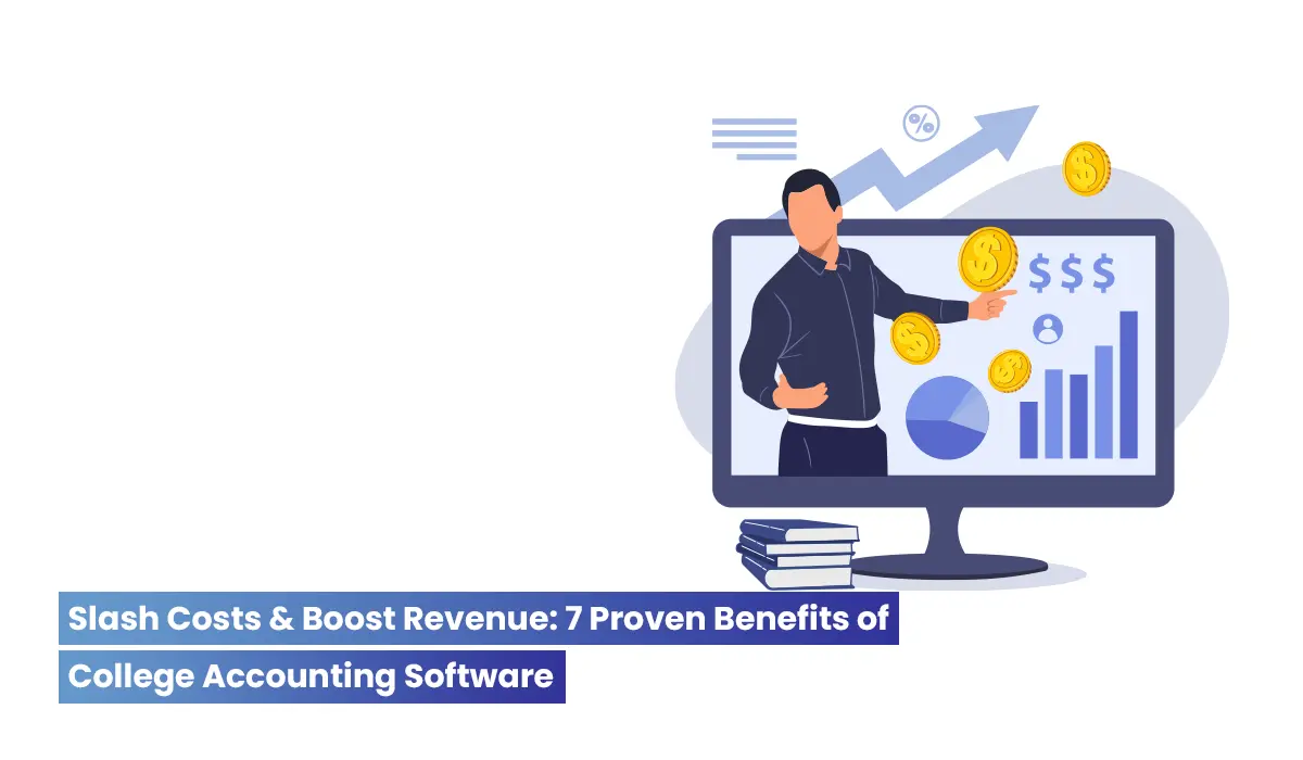 How colleges can improve financial efficiency with accounting software