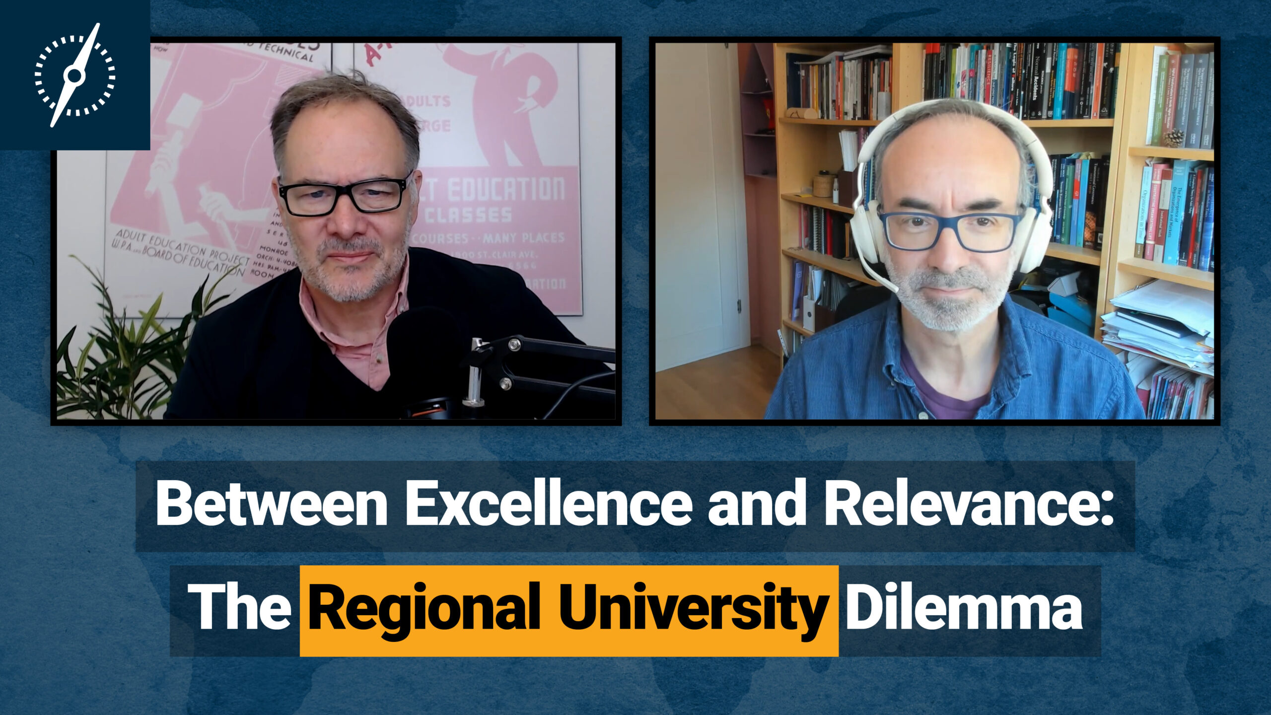 Between Excellence and Relevance: The Regional University Dilemma