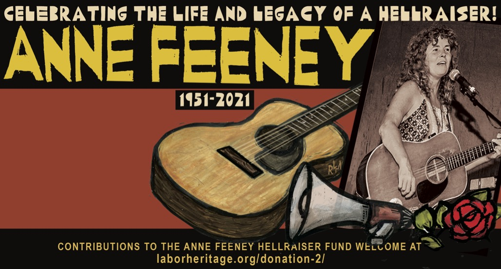 Graphic shows woman with guitar and says Anne Feeney, 1951-2021.