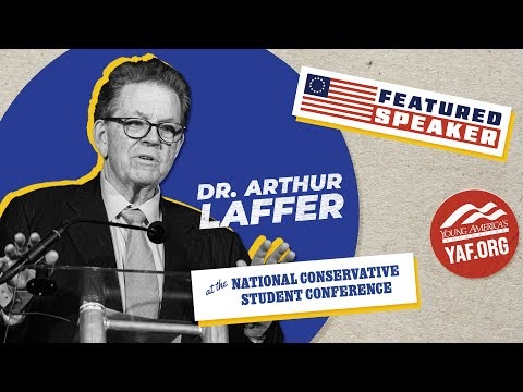 Higher Education Inquirer : Art Laffer at YAF: Still Relevant, Still Wrong
