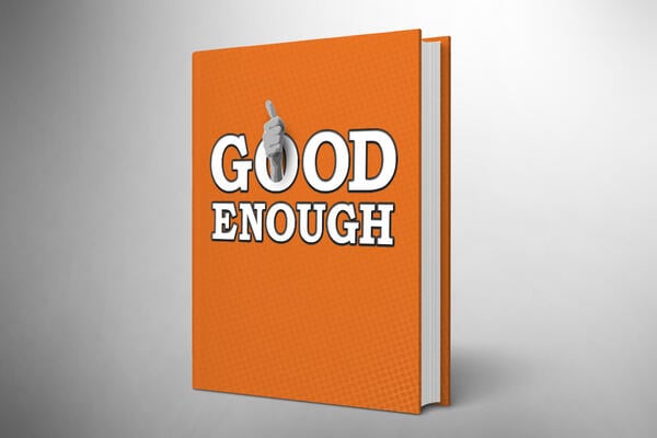 The Good Enough Manuscript (opinion)