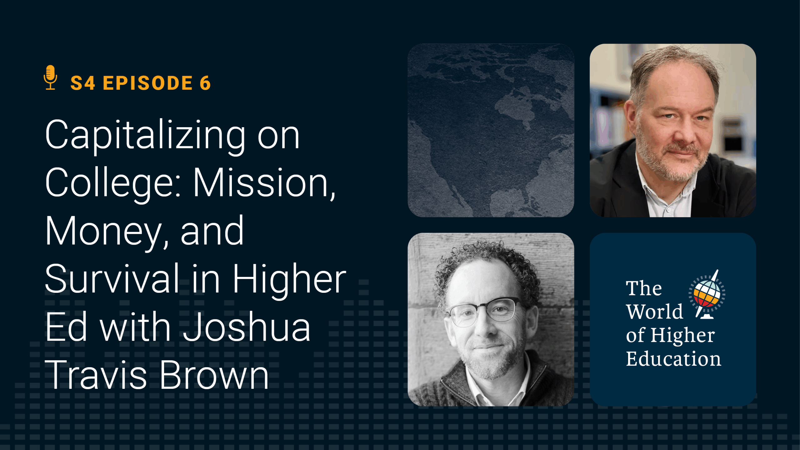 Capitalizing on College: Mission, Money, and Survival in Higher Ed with Joshua Travis Brown