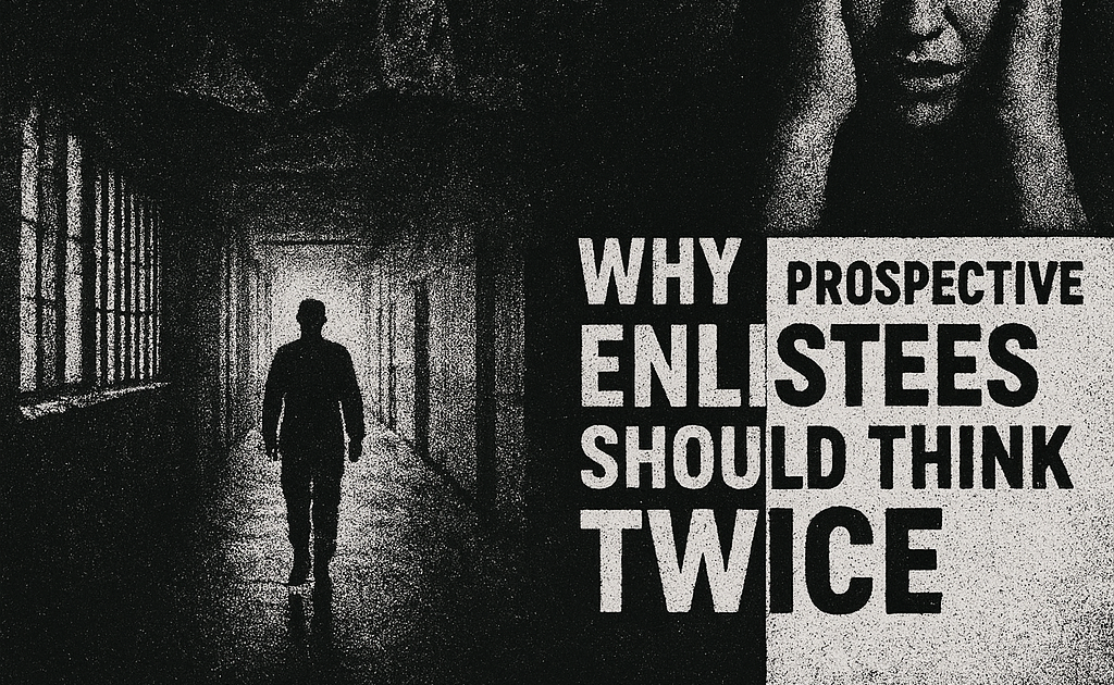 Why Prospective Enlistees and Supporters Should Think Twice